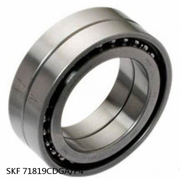 71819CDGA/P4 SKF Super Precision,Super Precision Bearings,Super Precision Angular Contact,71800 Series,15 Degree Contact Angle #1 small image